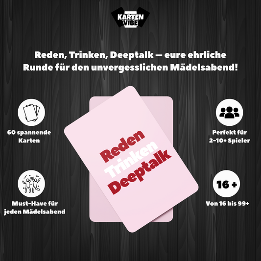 Reden, Trinken, Deeptalk
