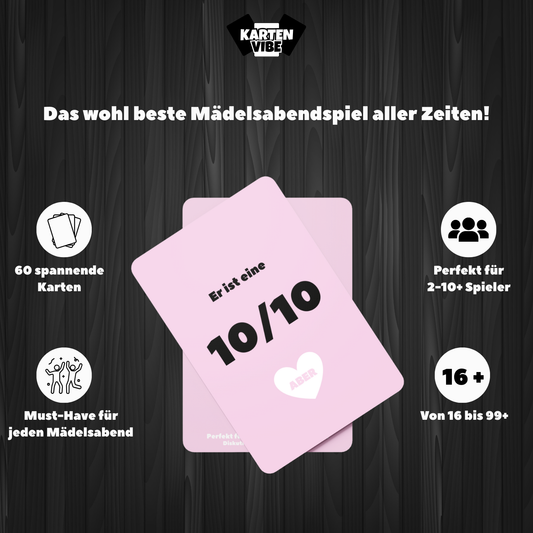 Beispielkarten vom Spiel „Er ist eine 10/10, aber…“ – witzige Dating-Dilemmas für Freundinnen und lustige Diskussionen beim Mädelsabend